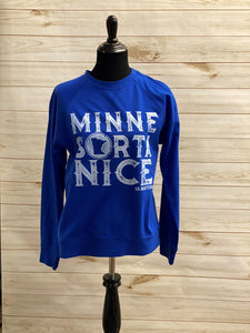 MinneSorta Nice Crew Neck Sweatshirts (Variety)